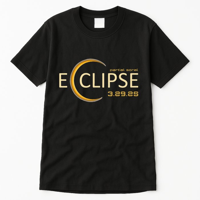 Solar 2025 Eclipse 3.29.25 Partial Solar Eclipse March 2025 Tall T-Shirt