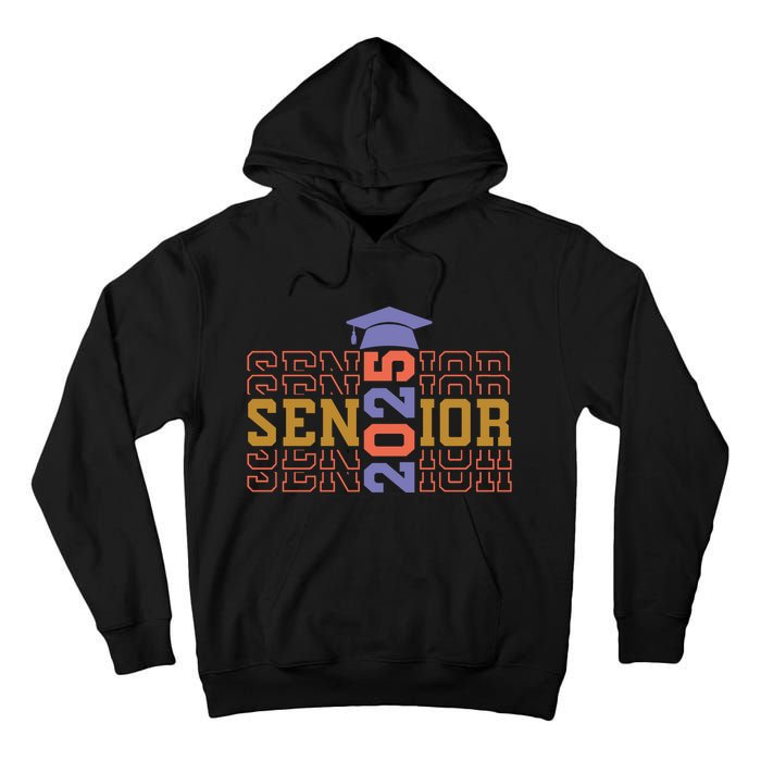 Senior 2025 Front And Back Design Tall Hoodie