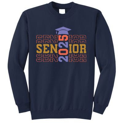 Senior 2025 Front And Back Design Tall Sweatshirt