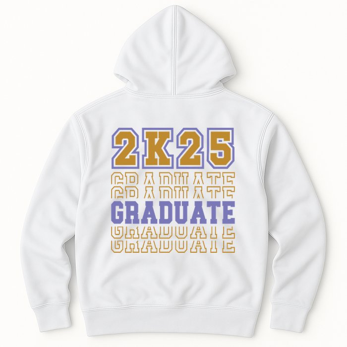 Senior 2025 Front And Back Design Hoodie
