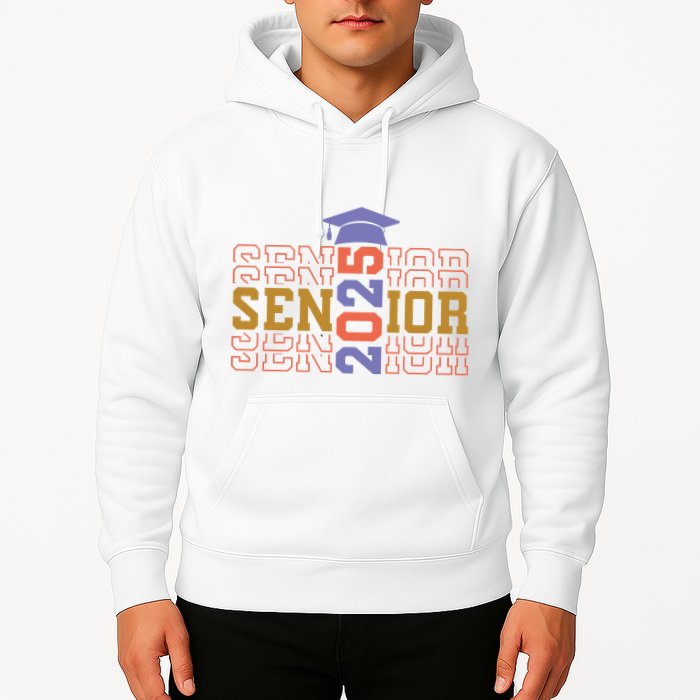 Senior 2025 Front And Back Design Hoodie