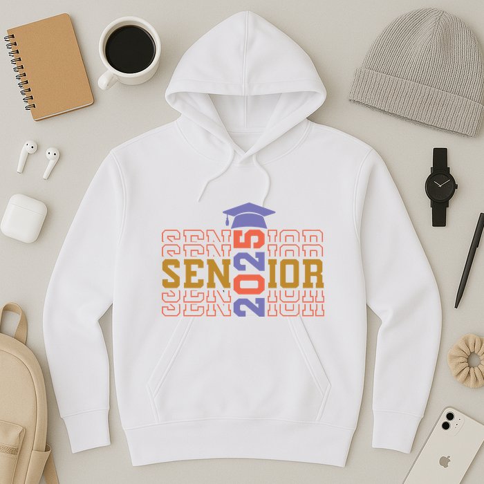Senior 2025 Front And Back Design Hoodie