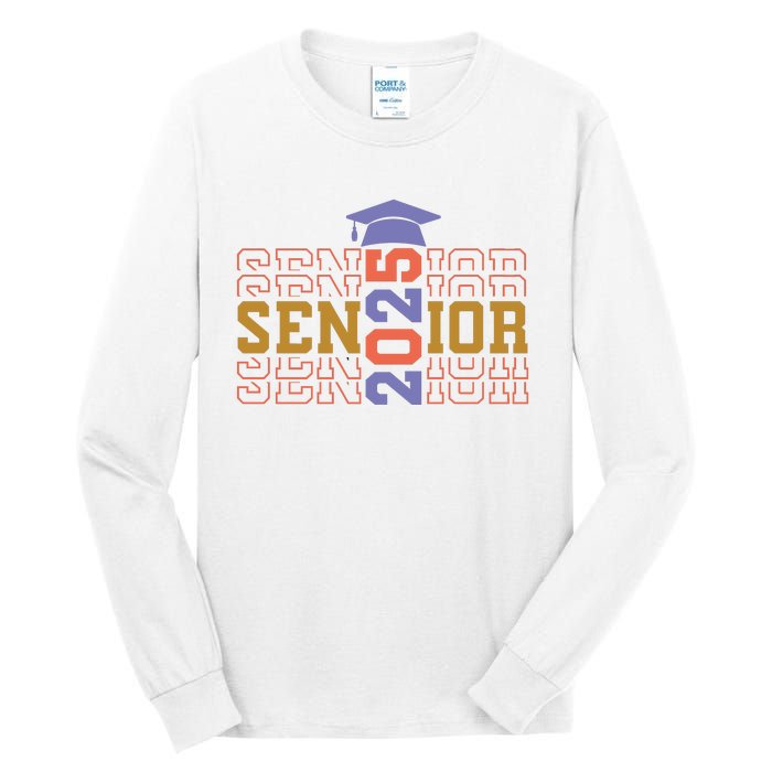 Senior 2025 Front And Back Design Tall Long Sleeve T-Shirt