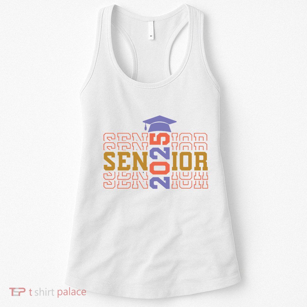Senior 2025 Front And Back Design Womens Tank Top