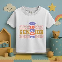 Senior 2025 Front And Back Design Toddler T-Shirt