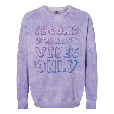 School 2Nd Grade Gift Back To School Second Grade Vibes Only Gift Colorblast Crewneck Sweatshirt