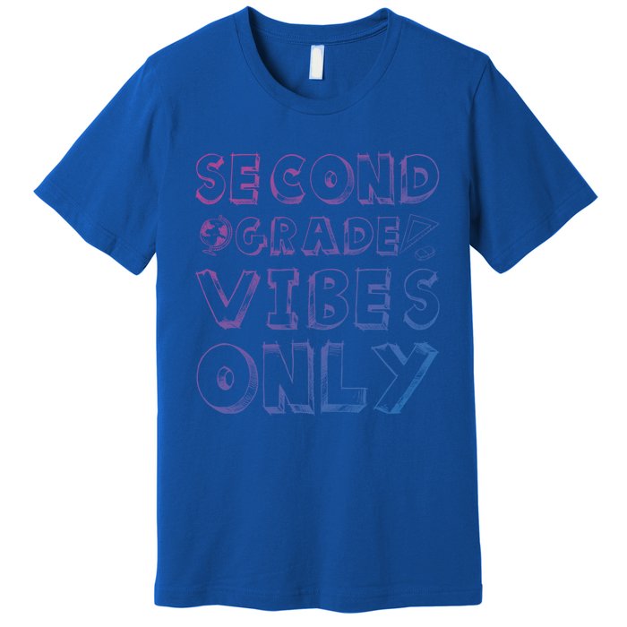 School 2Nd Grade Gift Back To School Second Grade Vibes Only Gift Premium T-Shirt