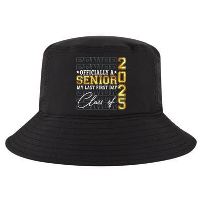 Senior 2025 Graduation My Last First Day Of Class Of 2025 Cool Comfort Performance Bucket Hat