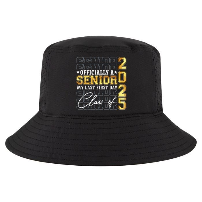 Senior 2025 Graduation My Last First Day Of Class Of 2025 Cool Comfort Performance Bucket Hat