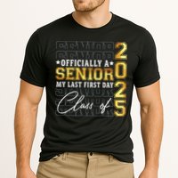 Senior 2025 Graduation My Last First Day Of Class Of 2025 Performance Shirt