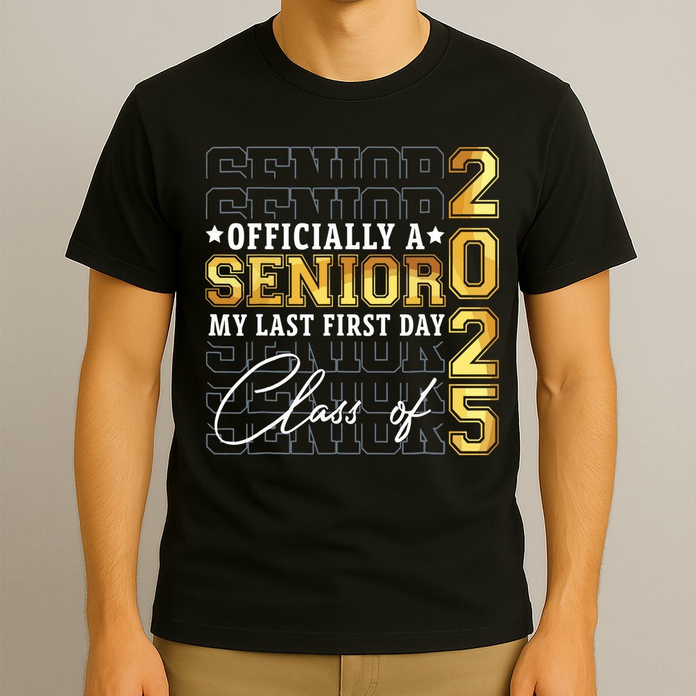 Senior 2025 Graduation My Last First Day Of Class Of 2025 T-Shirt