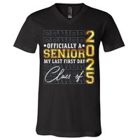Senior 2025 Graduation My Last First Day Of Class Of 2025 V-Neck T-Shirt