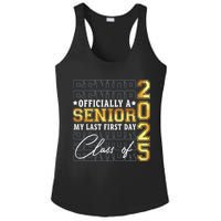 Senior 2025 Graduation My Last First Day Of Class Of 2025 Ladies PosiCharge Competitor Racerback Tank