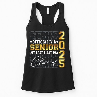 Senior 2025 Graduation My Last First Day Of Class Of 2025 Womens Tank Top