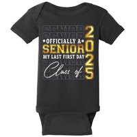 Senior 2025 Graduation My Last First Day Of Class Of 2025 Baby Bodysuit
