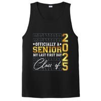 Senior 2025 Graduation My Last First Day Of Class Of 2025 PosiCharge Competitor Tank