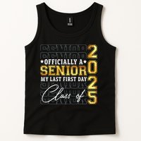 Senior 2025 Graduation My Last First Day Of Class Of 2025 Tank Top