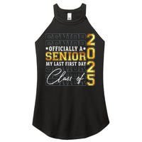 Senior 2025 Graduation My Last First Day Of Class Of 2025 Women's Perfect Tri Rocker Tank