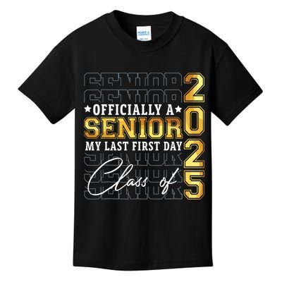 Senior 2025 Graduation My Last First Day Of Class Of 2025 Kids T-Shirt