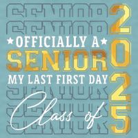 Senior 2025 Graduation My Last First Day Of Class Of 2025 Sueded Cloud Jersey T-Shirt