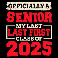 Senior 2025 Graduation My Last First Day Of Class Of 2025 Great Gift Flexfit Unipanel Trucker Cap