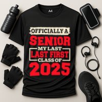 Senior 2025 Graduation My Last First Day Of Class Of 2025 Great Gift Cooling Performance Crew T-Shirt