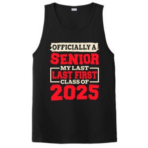 Senior 2025 Graduation My Last First Day Of Class Of 2025 Great Gift PosiCharge Competitor Tank