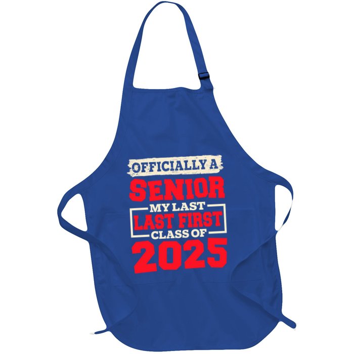 Senior 2025 Graduation My Last First Day Of Class Of 2025 Great Gift Apron