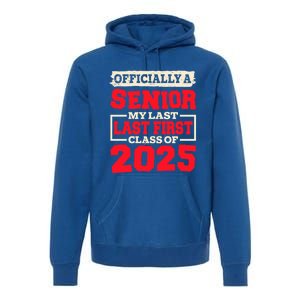 Senior 2025 Graduation My Last First Day Of Class Of 2025 Great Gift Premium Hoodie