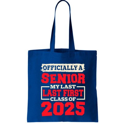 Senior 2025 Graduation My Last First Day Of Class Of 2025 Great Gift Bag