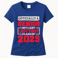 Senior 2025 Graduation My Last First Day Of Class Of 2025 Great Gift Womens T-Shirt