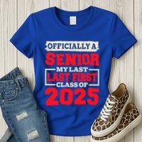 Senior 2025 Graduation My Last First Day Of Class Of 2025 Great Gift Womens T-Shirt
