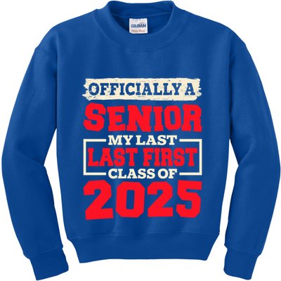 Senior 2025 Graduation My Last First Day Of Class Of 2025 Great Gift Kids Sweatshirt