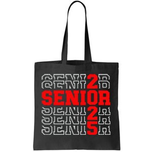 Senior 2025 Graduation 2025 Class Of 2025 Gift Tote Bag