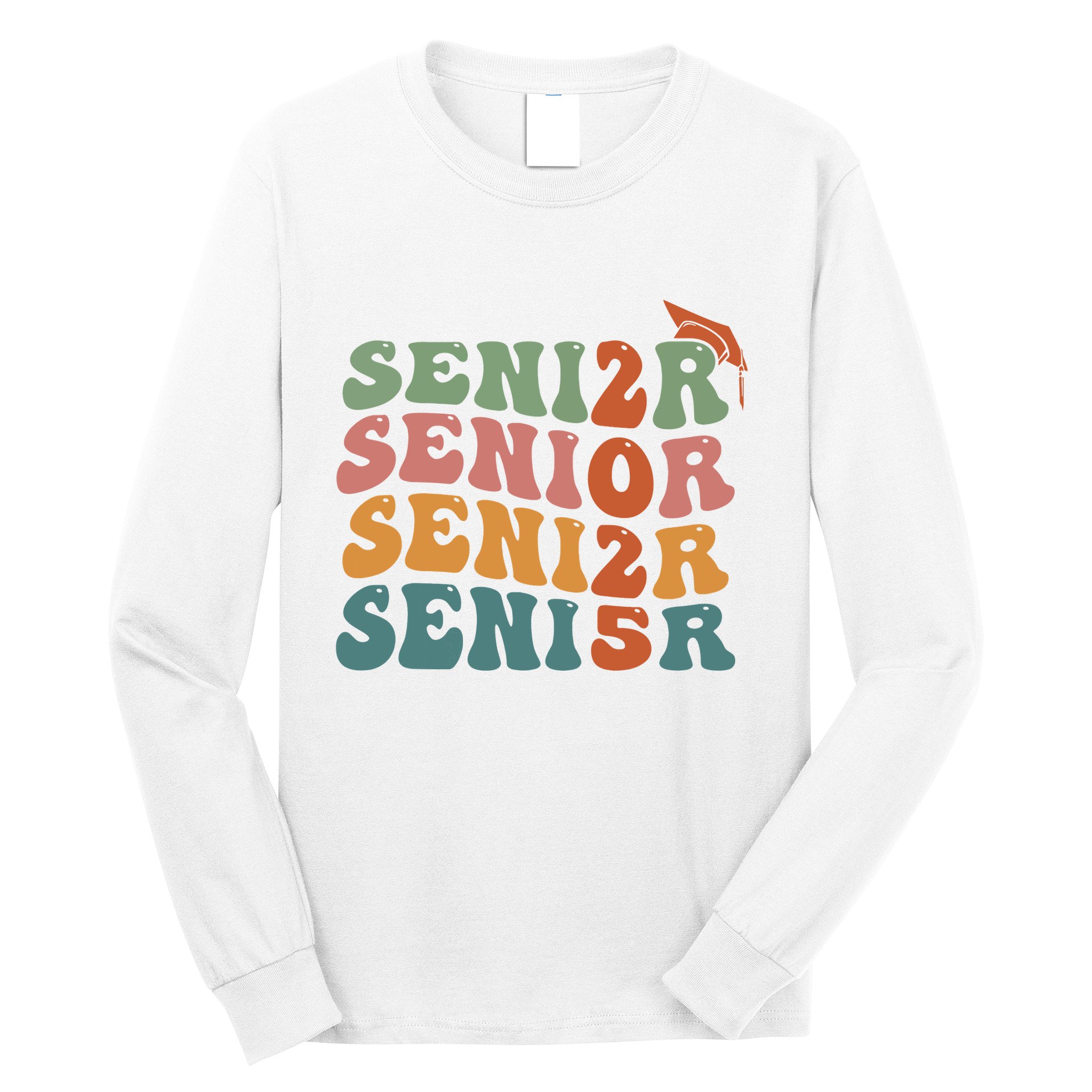 Senior 2025 Girl Class Of 2025 Graduate College High School Long Sleeve Shirt