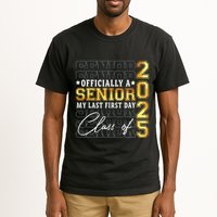 Senior 2025 Graduation My Last First Day Of Class Of 2025 Tall T-Shirt