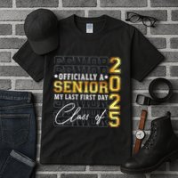 Senior 2025 Graduation My Last First Day Of Class Of 2025 Tall T-Shirt
