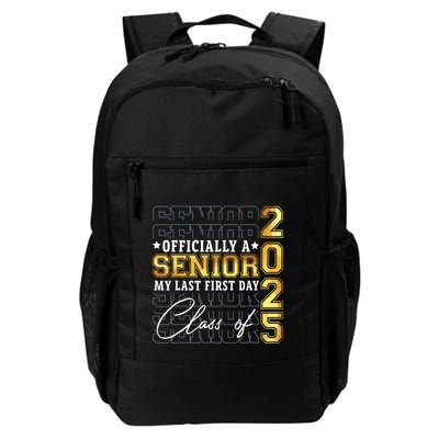 Senior 2025 Graduation My Last First Day Of Class Of 2025 Backpack