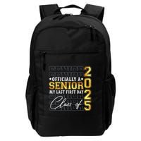 Senior 2025 Graduation My Last First Day Of Class Of 2025 Backpack