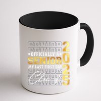Senior 2025 Graduation My Last First Day Of Class Of 2025 Mug