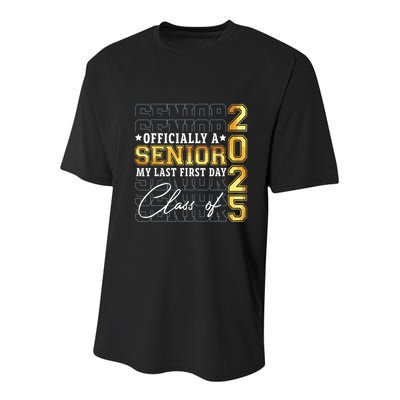 Senior 2025 Graduation My Last First Day Of Class Of 2025 Youth Performance Sprint T-Shirt