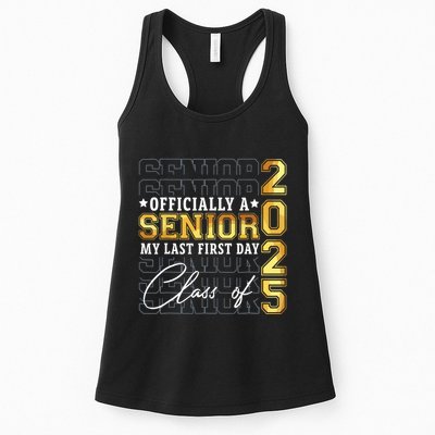 Senior 2025 Graduation My Last First Day Of Class Of 2025 Womens Tank Top