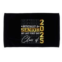 Senior 2025 Graduation My Last First Day Of Class Of 2025 Microfiber Hand Towel