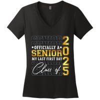 Senior 2025 Graduation My Last First Day Of Class Of 2025 Women's V-Neck T-Shirt
