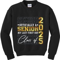 Senior 2025 Graduation My Last First Day Of Class Of 2025 Kids Sweatshirt