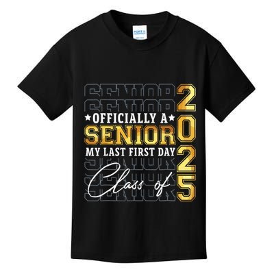 Senior 2025 Graduation My Last First Day Of Class Of 2025 Kids T-Shirt
