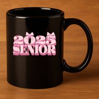 Senior 2025 Graduation 11oz C Handle Ceramic Mug