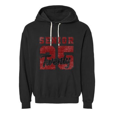 Senior 2025 Graduation Class Of 2025 Back To School Garment-Dyed Fleece Hoodie