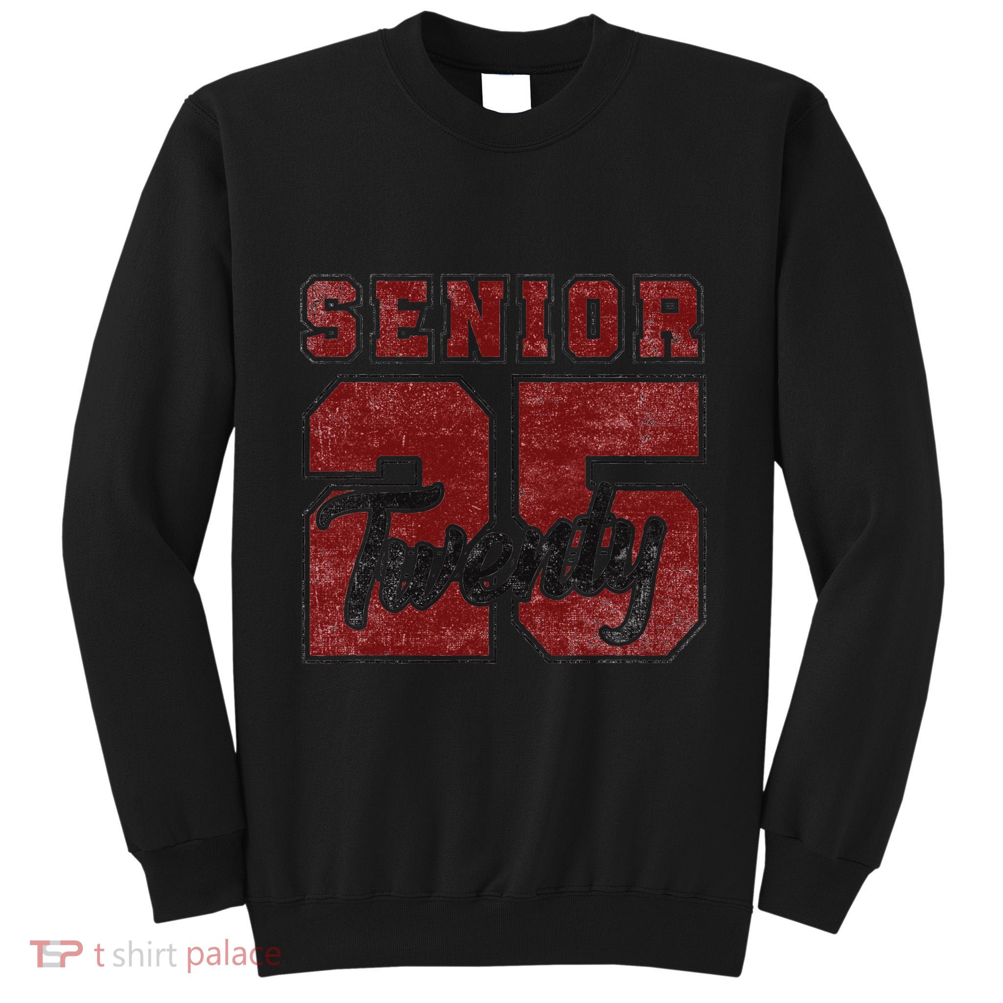 Senior 2025 Graduation Class Of 2025 Back To School Tall Sweatshirt