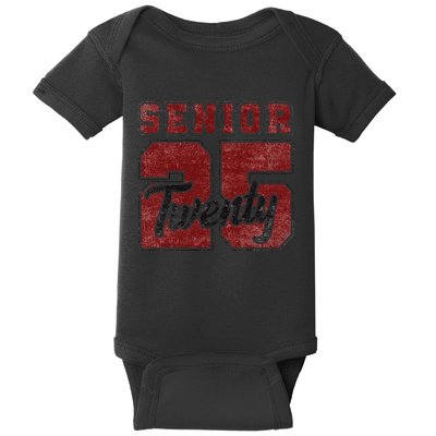 Senior 2025 Graduation Class Of 2025 Back To School Baby Bodysuit